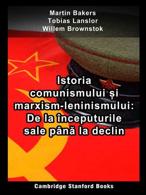 cover image of Istoria comunismului și marxism-leninismului